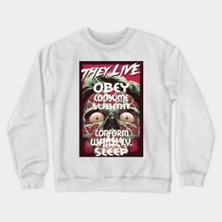 they live obey Crewneck Sweatshirt